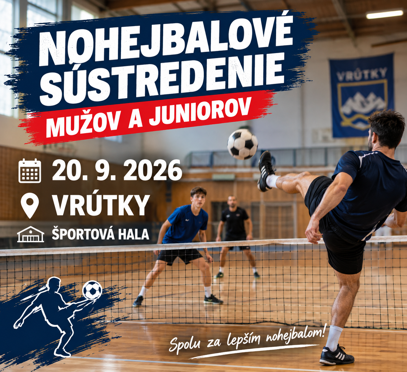Reprezentačné sústredenie mužov a juniorov (20.9.2026)